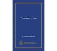The double traitor