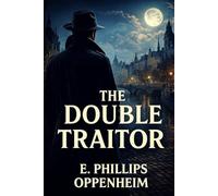 The Double Traitor: Original Version