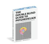 Guía DoubleBlind de psicodélicos – Ruta para viajes, microdosificación y más – Artisan