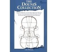 The Dounis Collection: 11 Books of Studies for the Violin by Demetrius Constantine Dounis
