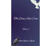 The Dove And Crow