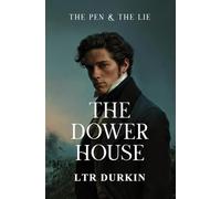 The Dower House: Rehearsed tears, dove-gray silk, one paid doctor-how a sane heiress was declared mad and robbed blind while locked in her own house. (The Pen & the Lie)
