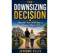 The Downsizing Decision: Should You Still Buy a House After 50? (Blue Collar Money Reset)