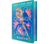The Dragon and the Sun Lotus: 2 (The Three Realms, 2)