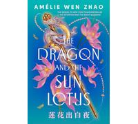 The Dragon and the Sun Lotus: 2 (The Three Realms)