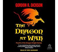 The Dragon at War (Dragon and the George, 4)