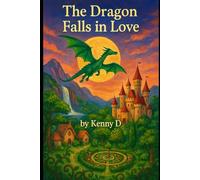The Dragon Falls In Love