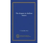 The dragon in shallow waters