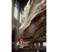The Dragon in the Church: Demons, Deliverance Theater, the Trinity Mark, and the Hijacking of Christianity (Resurrection Society)