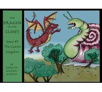 The Dragon in The Closet, The Giant's Kingdom, Issue #5