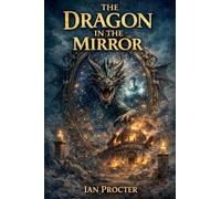 The Dragon In The Mirror