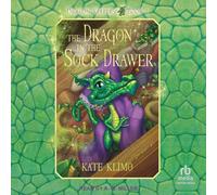 The Dragon in the Sock Drawer: 1 (The Dragon Keeper)