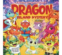 The Dragon Island Mystery - Activity Book: An Interactive Dragon Detective Mystery - Read, Investigate & Solve for Kids Ages 6+