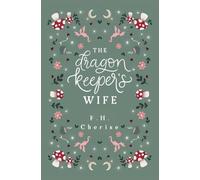 The Dragon Keeper's Wife