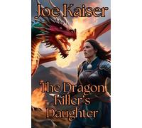 The Dragon Killer's Daughter