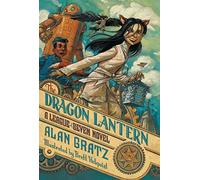 The Dragon Lantern: 2 (The League of Seven)