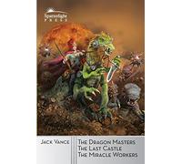 The Dragon Masters and Other Stories