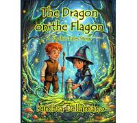 The Dragon on The Flagon (Mythic Tales)