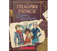The Dragon Prince. Callum's Spellbook: 1