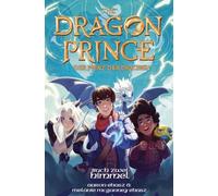 The Dragon Prince - Der Prinz der Drachen (Roman 2): Buch zwei: Himmel