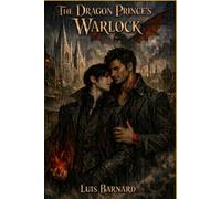 The Dragon Prince's Warlock (The Valparaisan Chronicles)