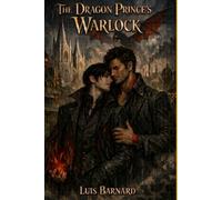 The Dragon Prince's Warlock (The Valparaisan Chronicles)