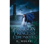 The Dragon Princess Chronicles