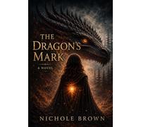 The Dragon’s Mark