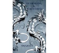 The Dragon & The Butterfly
