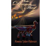 The Dragon Thief: Volume 1