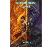 The Dragon Twins of Eldoria