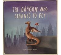 The Dragon Who Learned to Fly