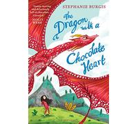 The Dragon with a Chocolate Heart (The Dragon Heart Series)