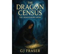 The Dragonborn Heirs: The Dragon Census