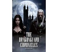 The Dragonguard Chronicles: Blood Fury