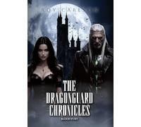 The Dragonguard Chronicles: Blood Fury