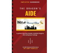 The Dragon's Aide: 2 (Charmed Away Temp Agency)