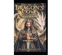 The Dragon's Cove Rise of the Dragon King