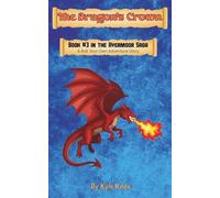 The Dragon's Crown: A Roll Your Own Adventure Story: 3 (The Ayermoor Saga)