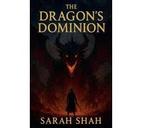 The Dragon's Dominion (Chronicles of the Flameborn)