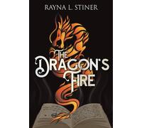 The Dragon's Fire: Reign of Shadow, Book 3