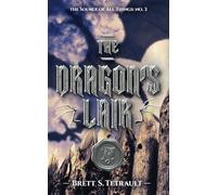 The Dragon's Lair: 3 (The Source of All Things)