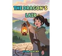 The Dragon's Lair (The Anything-Can-Happen Series)