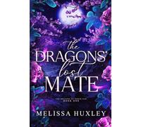 The Dragons' Lost Mate (The Dragons of North Oak)
