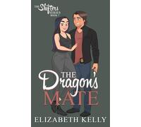 The Dragon's Mate: Discreet Shifters Series Covers: 7