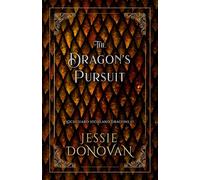 The Dragon's Pursuit: 7 (Lochguard Highland Dragons)