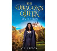 The Dragon's Queen: Revelations