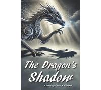 The Dragon's Shadow