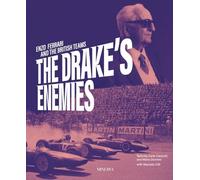 The Drake's enemies. Enzo Ferrari and the british teams