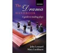 The Drama Handbook: A Guide to Reading Plays